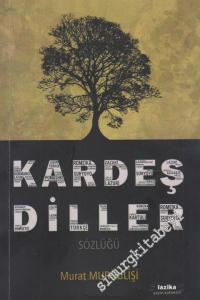 Kardeş Diller Sözlüğü -