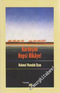 Kardeşim Hepsi Hikâye -        2015