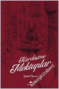 Kardeşime Mektuplar -        2025