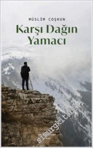 Karşı Dağın Yamacı -        2025