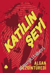 Katilin Şeyi -