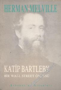 Kâtip Bartleby -