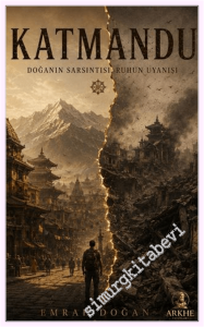 Katmandu - Doğanın Sarsıntısı, Ruhun Uyanışı -         2026