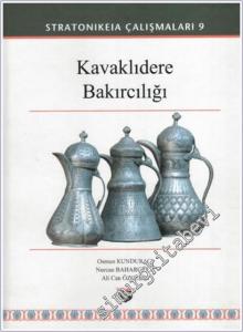 Kavaklıdere Bakırcılığı - Stratonikeia Çalışmaları 9 -        2025