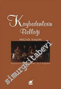 Kaybedenlerin Belleği -