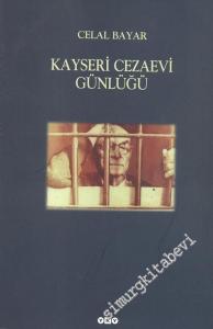 Kayseri Cezaevi Günlüğü -        1999