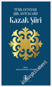 Kazak Şiiri - Türk Dünyası Şiir Antolojisi -         2026