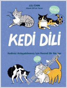 Kedi Dili : Kedinizi Anlayabilmeniz için Resimli Bir Rehber -        2024