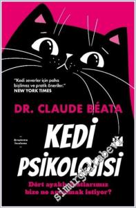 Kedi Psikolojisi : Dört Ayaklı Dostlarımız Bize Ne Anlatmak İstiyor -        2026