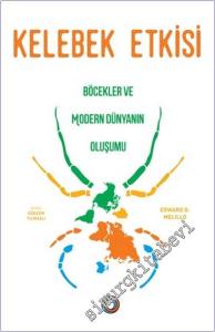 Kelebek Etkisi : Böcekler ve Modern Dünyanın Oluşumu -        2022