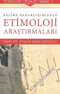 Kelime Dağarcığımızdan Etimoloji Araştırmaları -        2018