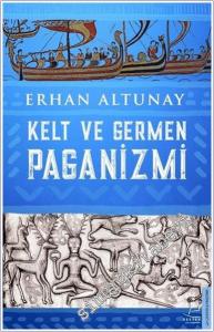 Kelt ve Germen Paganizmi -        2023