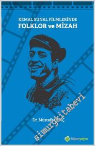 Kemal Sunal Filmlerinde Folklor ve Mizah -        2019
