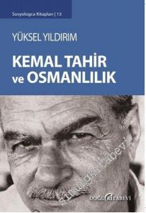 Kemal Tahir ve Osmanlılık -