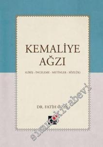 Kemaliye Ağzı: Giriş, İnceleme, Metinler, Sözlük -        2016