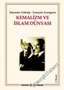 Kemalizm ve İslam Dünyası -