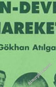Kemalizm ve Marksizm Arasında Geleneksel Aydınlar Yön - Devrim Hareketi -        2002
