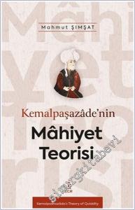 Kemalpaşazade'nin Mahiyet Teorisi -        2024