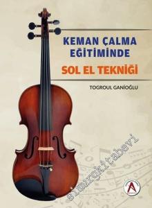 Keman Çalma Eğitiminde Sol El Tekniği -