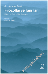 Kendi Anlatımlarıyla Filozoflar ve Tanrılar: Kitap 1 - Platon'dan Marx'a -        2026