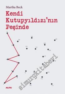 Kendi Kutup Yıldızı'nın Peşinde -