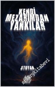 Kendi Mezarımdan Yankılar -        2025