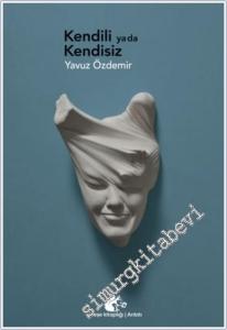 Kendili ya da Kendisiz -        2025
