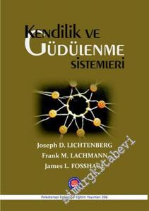 Kendilik ve Güdülenme Sistemleri -