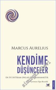 Kendime Düşünceler: En İyi İntikam Onlar Gibi Olmamaktır -        2025