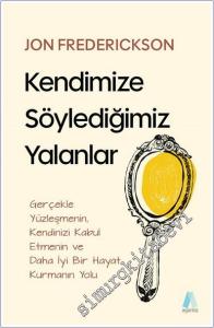 Kendimize Söylediğimiz Yalanlar -        2025