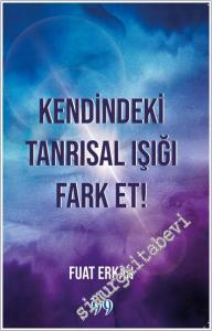 Kendindeki Tanrısal Işığı Fark Et -        2024