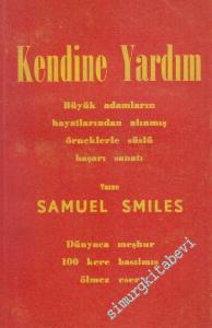 Kendine Yardım: Kendi Kendini Yetiştirmiş Büyük Adamların Hayat Hikayeleri -        1960