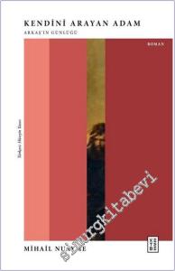 Kendini Arayan Adam Arkaş'ın Günlüğü -        2024