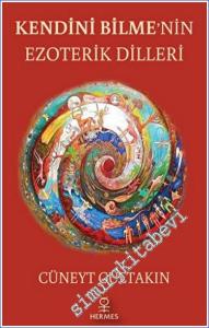 Kendini Bilme'nin Ezıoterik Dilleri -        2022