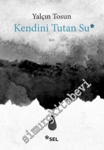 Kendini Tutan Su -