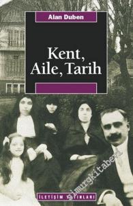 Kent, Aile, Tarih -        2021