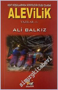 Kent Koşullarında Sosyolojik Olgu Olarak Alevilik Yazılar 1 -        2023