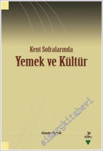 Kent Sofralarında Yemek ve Kültür -        2025