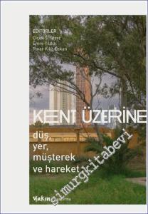 Kent Üzerine -        2024