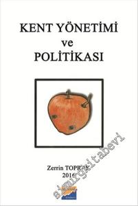 Kent Yönetimi ve Politikası -