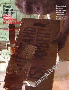 Kentin Kapıları Boyunca = Along the Gates of the Urban -