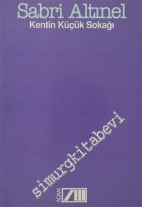 Kentin Küçük Sokağı -        1995