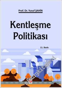 Kentleşme Politikası -        2025