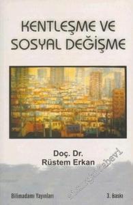 Kentleşme ve Sosyal Değişme -        2002