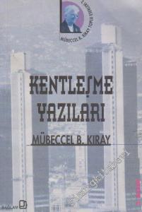 Kentleşme Yazıları -        2007