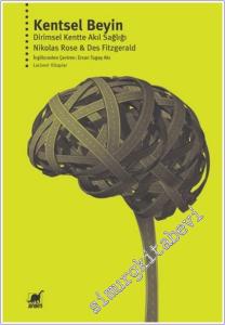 Kentsel Beyin: Dirimsel Kentte Akıl Sağlığı -        2025