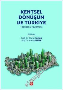 Kentsel Dönüşüm ve Türkiye -        2025