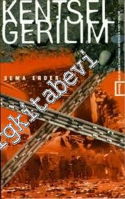 Kentsel Gerilim: Enformel İlişki Ağları Alan Araştırması -