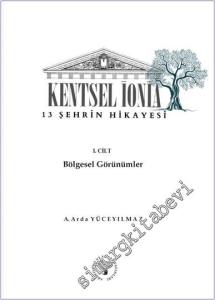 Kentsel İonia - 13 Şehrin Hikayesi 1. Cilt Bölgesel Görünümler -        2025