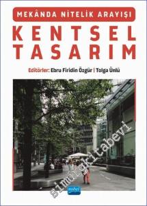 Kentsel Tasarım - Mekanda Nitelik Arayışı -        2022